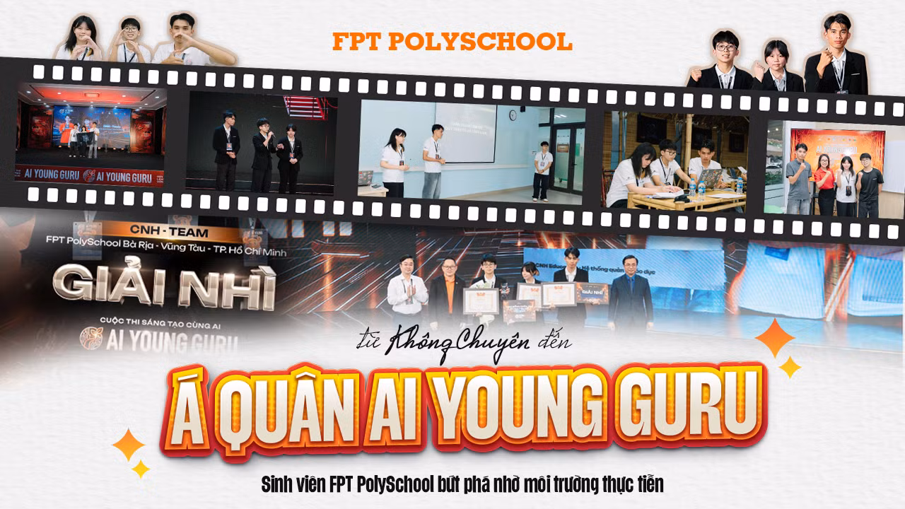 Nhóm sinh viên FPT PolySchool chứng minh năng lực thực chiến tại sân chơi AI quy mô lớn